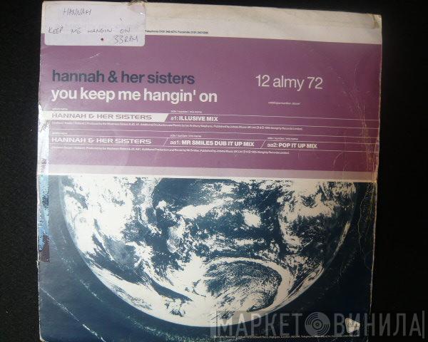 Hannah & Her Sisters - You Keep Me Hangin' On