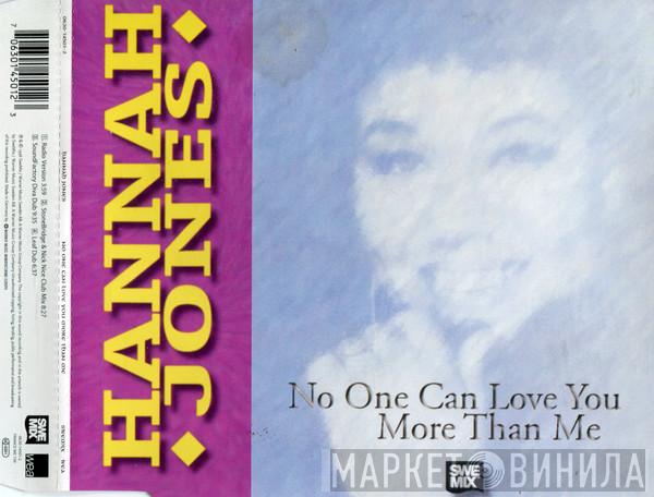  Hannah Jones  - No One Can Love You More Than Me