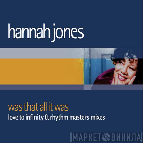  Hannah Jones  - Was That All It Was