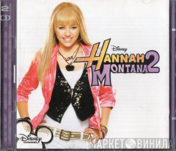 Hannah Montana, Miley Cyrus - Hannah Montana 2 / Meet Miley Cyrus