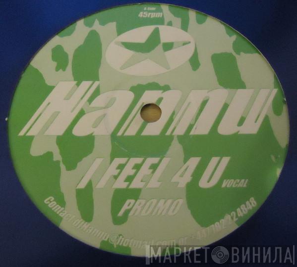 Hannu - I Feel 4 U