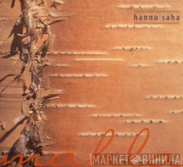 Hannu Saha - Mahla