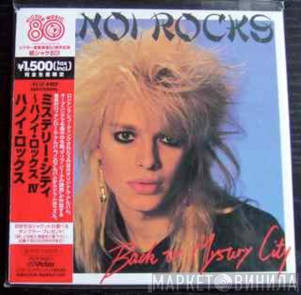  Hanoi Rocks  - Back To Mystery City