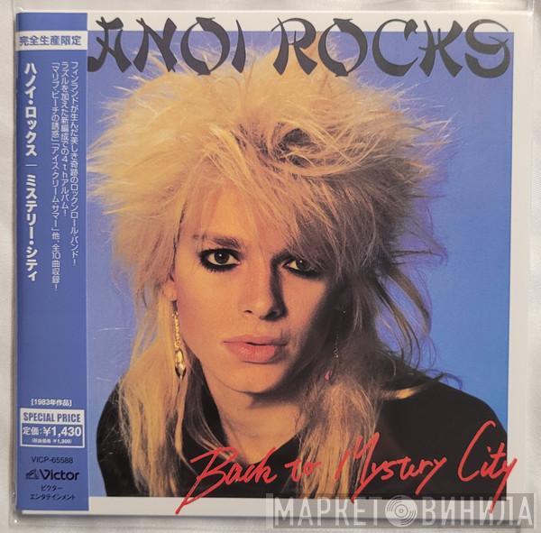  Hanoi Rocks  - Back To Mystery City