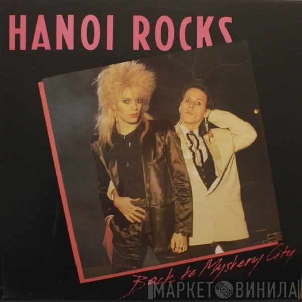 Hanoi Rocks - Back To Mystery City