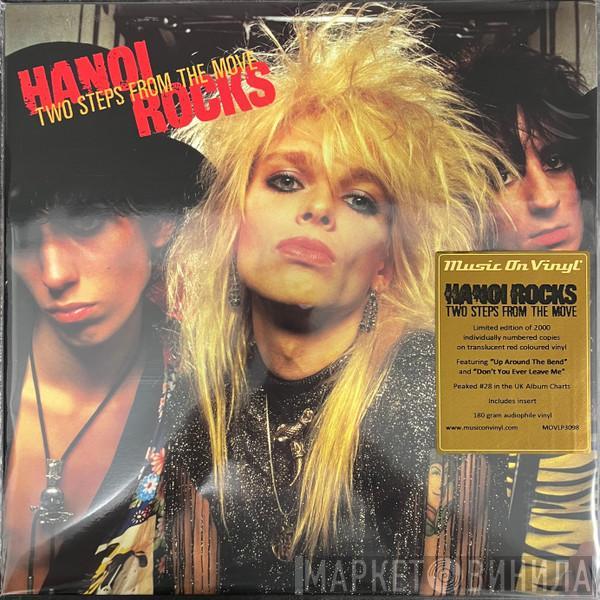 Hanoi Rocks - Two Steps From The Move
