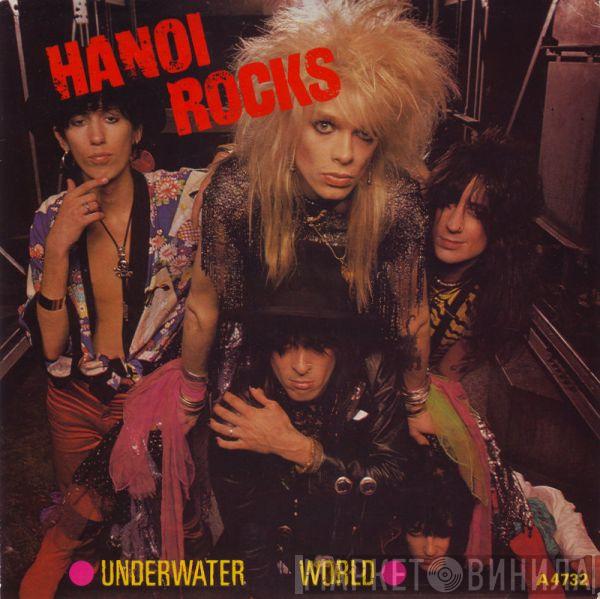  Hanoi Rocks  - Underwater World