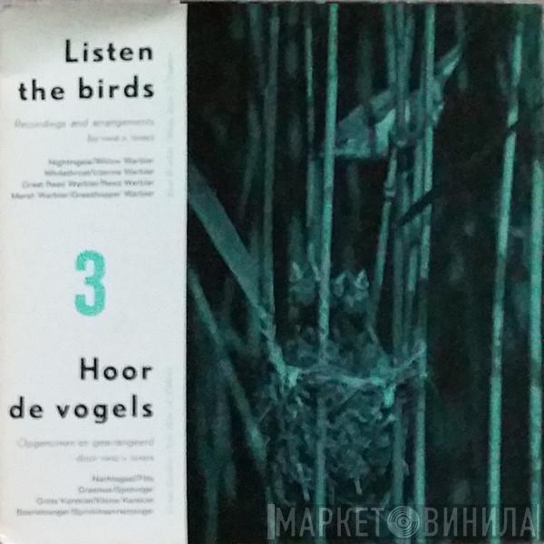 Hans A. Traber - Listen The Birds 3 = Hoor De Vogels 3