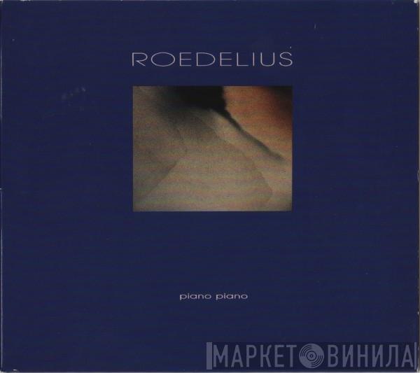  Hans-Joachim Roedelius  - Piano Piano