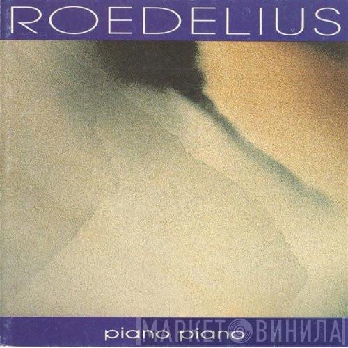  Hans-Joachim Roedelius  - Piano Piano