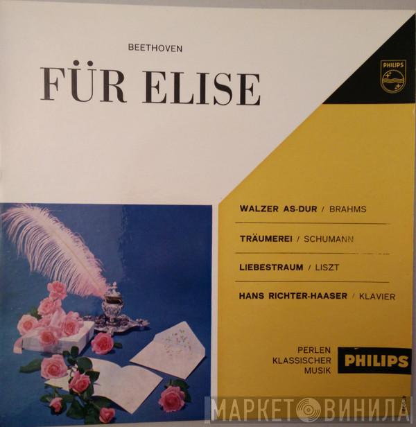 - Hans Richter-Haaser  Ludwig van Beethoven  - Für Elise