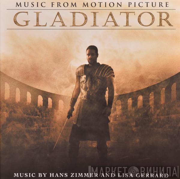 Hans Zimmer, Lisa Gerrard - Gladiator (Music From The Motion Picture)
