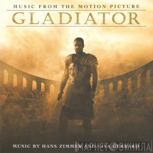 Hans Zimmer, Lisa Gerrard - Gladiator (Music From The Motion Picture)