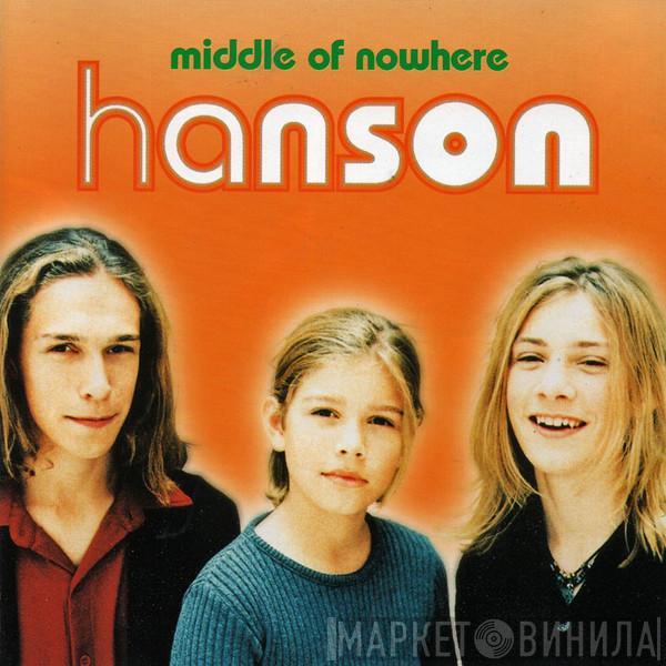  Hanson  - Middle Of Nowhere