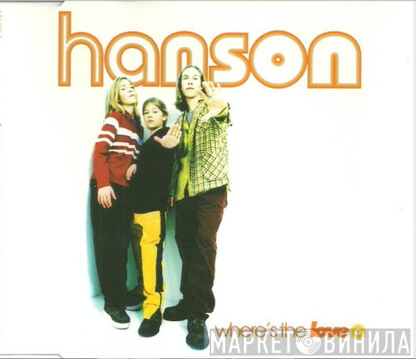 Hanson - Where's The Love