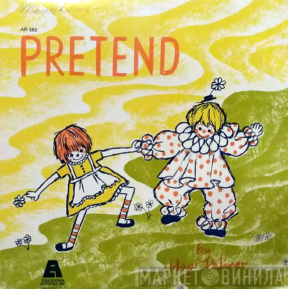 Hap Palmer - Pretend