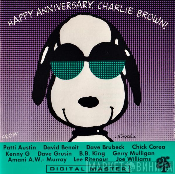  - Happy Anniversary, Charlie Brown!