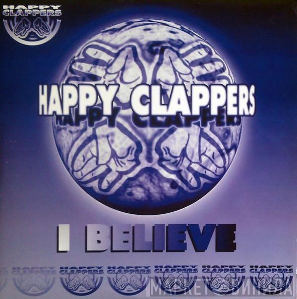 Happy Clappers - I Believe