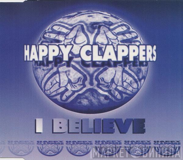 Happy Clappers - I Believe
