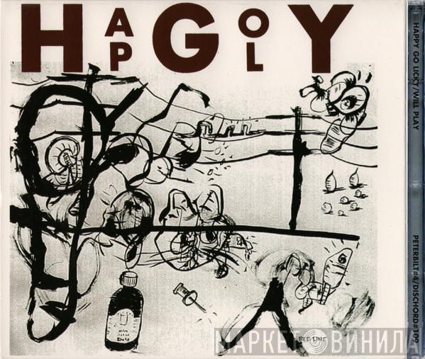 Happy Go Licky - Will Play