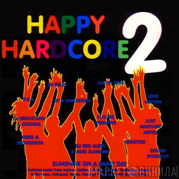  - Happy Hardcore 2