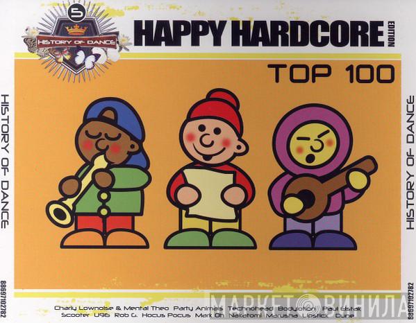  - Happy Hardcore Top 100