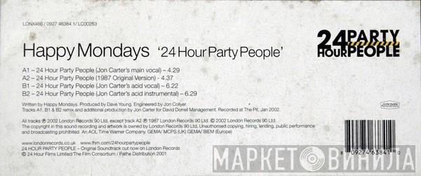 Happy Mondays - 24 Hour Party People