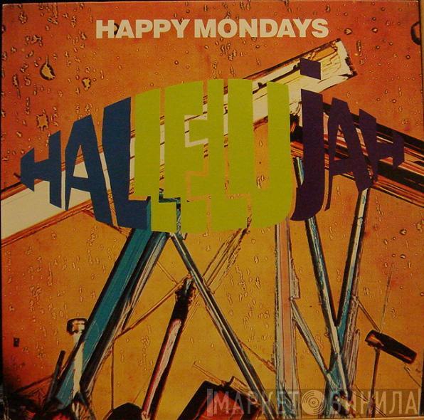  Happy Mondays  - Hallelujah
