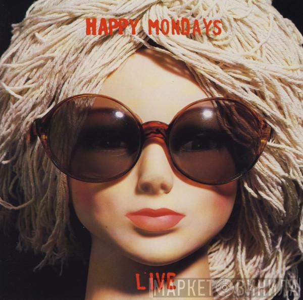  Happy Mondays  - Live