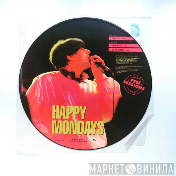  Happy Mondays  - Peel Sessions