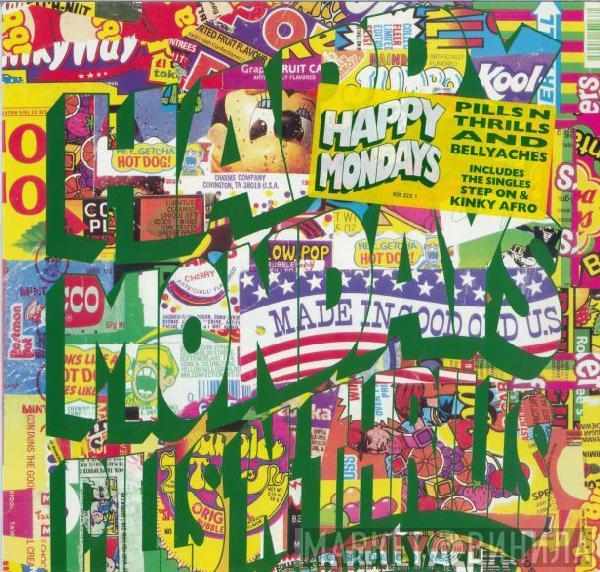  Happy Mondays  - Pills 'N Thrills And Bellyaches