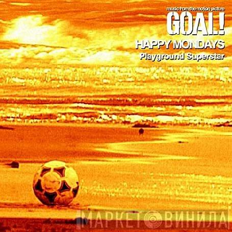 Happy Mondays - Playground Superstar