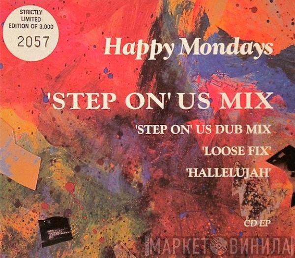  Happy Mondays  - Step On US Mix