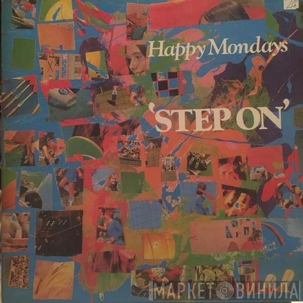  Happy Mondays  - Step On