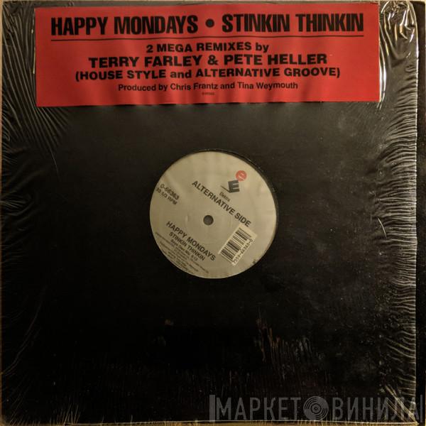  Happy Mondays  - Stinkin Thinkin