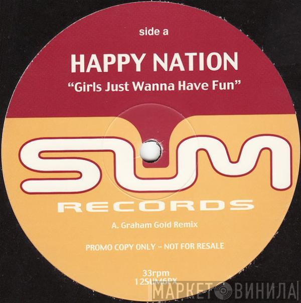 Happy Nation - Girls Just Wanna Have Fun