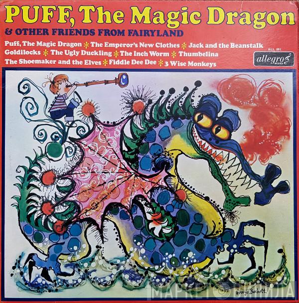 Happy Time Chorus & Orchestra - Puff, The Magic Dragon & Other Friends From Fairyland