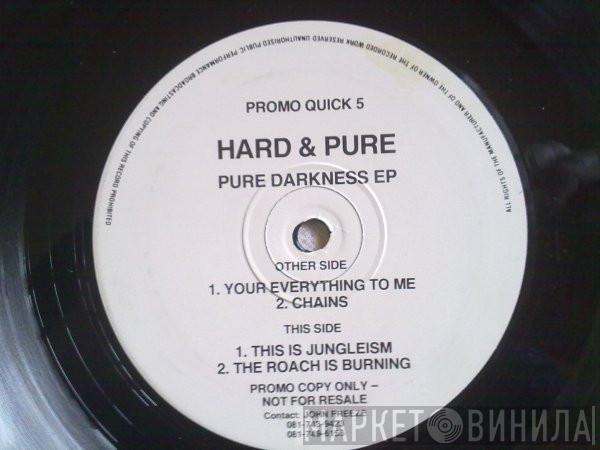 Hard & Pure - Pure Darkness EP
