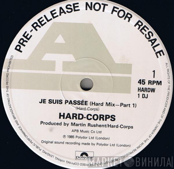 Hard Corps - Je Suis Passée