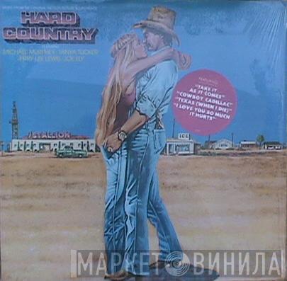  - Hard Country