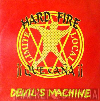 Hard Fire - Devil's Machine