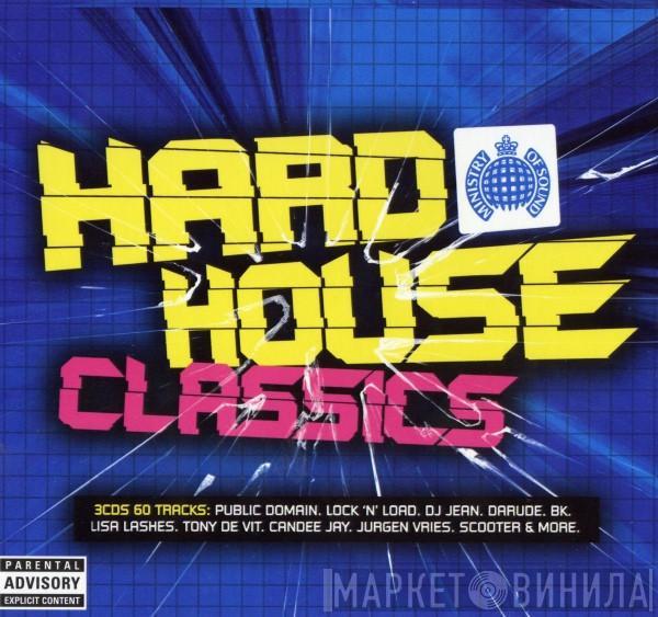  - Hard House Classics