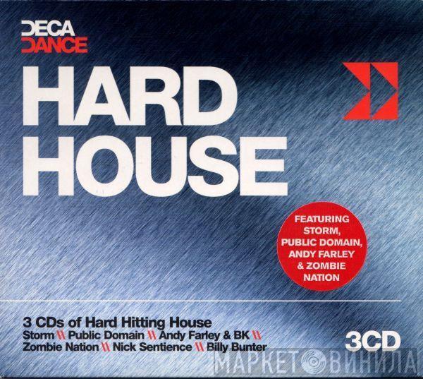  - Hard House