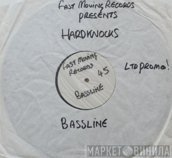 Hard Knocks  - Bassline (Feel The Rhythm)