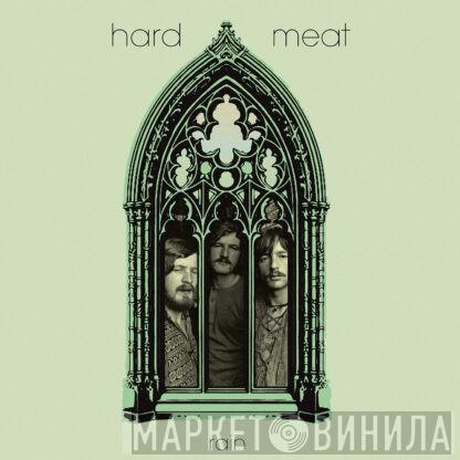 Hard Meat - Rain