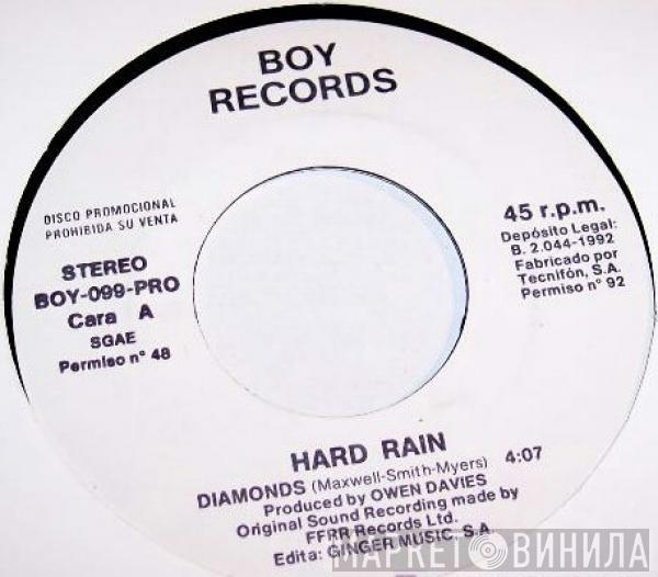 Hard Rain - Diamonds