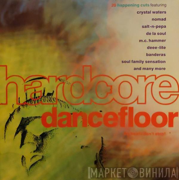  - Hardcore Dancefloor