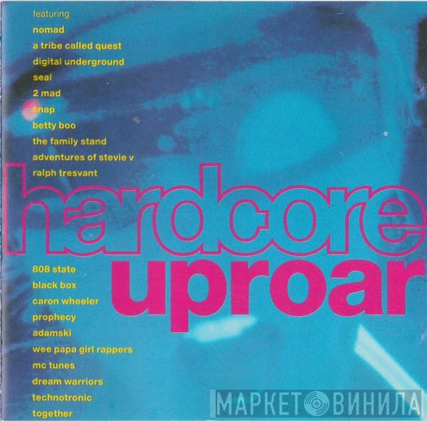  - Hardcore Uproar