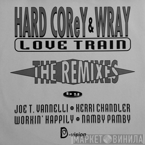 Hardcorey, Wray - Love Train (The Remixes)