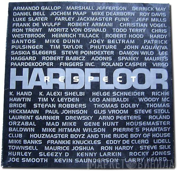 Hardfloor - Respect